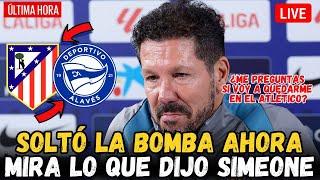 ️MIRA ESTO DIEGO SIMEONE RUEDA DE PRENSA COMPLETA ATLÉTICO DE MADRID VS ALAVÉS ATLETI HOY