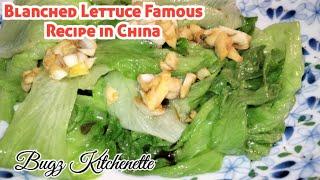 Blanched Lettuce in Garlic Soysauce Recipe ||Famous Recipe in China