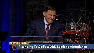 Attending to God’s WORD Leads to Abundance