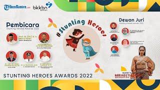  LIVE Tribun Pontianak - The Stunting Heroes Award 2022