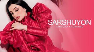 Farzona Khurshed - Sarshuyon