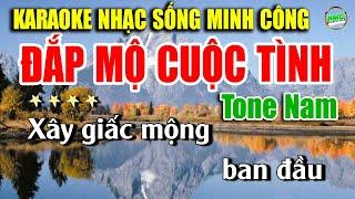 Karaoke Nhạc Trữ Tình Tone Nam Dễ Hát | Nhạc Vàng BOLERO Tuyển Chọn - ĐẮP MỘ CUỘC TÌNH