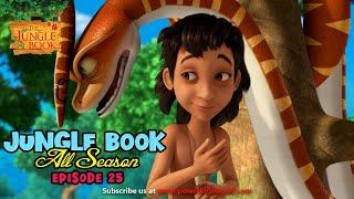 Jungle Book All Season Episode 25 | Jungle Book In English | Mega Marathon | Story Of Mowgli