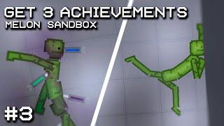 How to get all the achievements in Melon Sandbox| #3