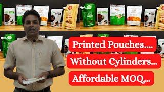 Digital Printed Pouches Without Cylinders...Affordable Minimum Quantity.. Best Solution for Startups