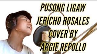 PUSONG LIGAW/ PUSONG BALIW COVER BY ARGIE REPOLLO