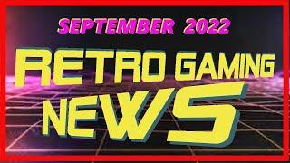 Retro Gaming News September 2022