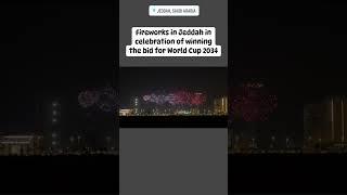 Fireworks in Jeddah! Celebration of the FIFA World Cup 2034 #saudiarabia #trending #youtubeshorts