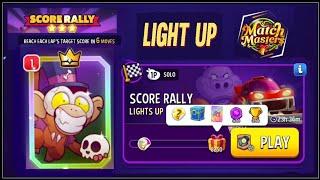 Light up solo challenge|8250 points|score rally|match masters