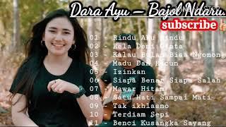 Dara Ayu ft Bajol Ndanu - Full album 2021  Official Reggae Version