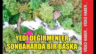 Yedi Değirmenler sonbaharda bir başka