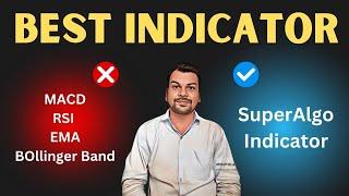 Best BUY SELL Indicator | SuperAlgo Indicator | Most Accurate Indicator #trading