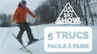 5 TRUCS EN SKI FACILE À FAIRE (remixé à la Ski Show)