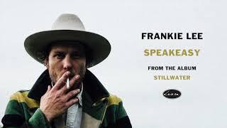 Frankie Lee - Speakeasy (Official Audio)