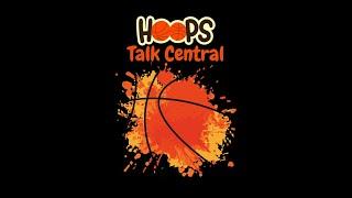 Hoops Talk Central Trailer!