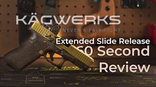 Kagwerks Slide Stop