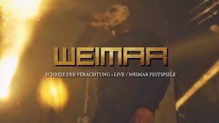 Weimar • Schreie der Verachtung  (Live - Weimar Festspiele)