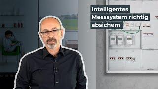 Wie wird ein intelligentes Messsystem im Zählerschrank angeschlossen? | Wissen in 3 Minuten