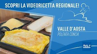 Valle d'Aosta: la ricetta della polenta concia