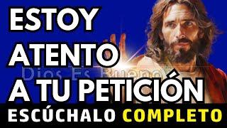 Dios te dice hoy, Escucho tu oración, estoy atento a tu petición | Dios Es Bueno