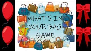 WHAT'S IN YOUR BAG ( BABY SHOWER GAME)