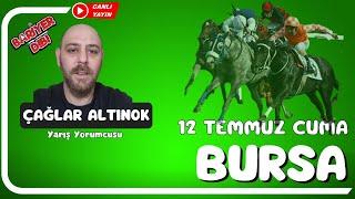 BURSA / Canlı Yayın / Bariyer Dibi / 12 Temmuz 2024 Cuma #atyarisi