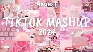 Tiktok Mashup August 2024 (Not Clean)