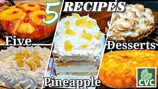 5 Pineapple Desserts, 3 Cakes & 2 Pies, Collard Valley Cooking Like Mama