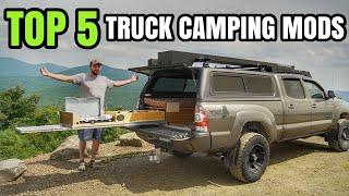 My TOP 5 Truck Camping Mods