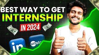 How to Get Internship in 2024 || Telugu