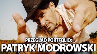 Przegląd portfolio: Patryk Modrowski | Ambitne projekty fotograficzne @fotoPrzygoda