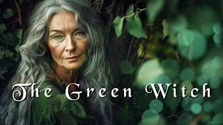 The Green Witch  - Enchanting Witchcraft Music -  Magical, Fantasy, Witchy Music to Relax