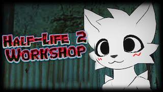 Half-Life 2: Workshop Mods #1