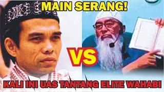 DIANGGAP BODOH DAN SESAT! UAS TAK TINGGAL DIAM - ELITE WAHABI VS USTADZ ABDUL SOMAD