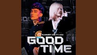 Good Time (feat. Koo)