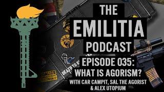 035: What is Agorism? With Car Campit, Sal the Agorist & Alex Utopium