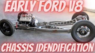 Early Ford Flathead V8 Chassis Identification Tips and Tricks 1928 Through 1948 Traditional Hot Rod!