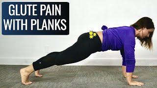 Upper Glute Pain With Planks