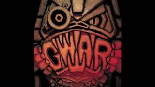 GWAR - We Kill Everything (Full Album)
