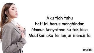 Tiara Andini - Maafkan Aku #TerlanjurMencinta | Lirik Lagu Indonesia