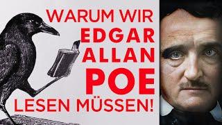 Warum wir Edgar Allan Poe lesen müssen!