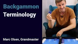 Backgammon Terminology, explained by Grandmaster Marc Olsen