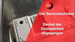 Deckel der Dosiereinheit abgegangen, Tab Fach