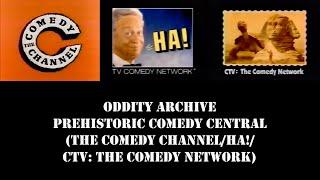 Oddity Archive: Episode 288 – Prehistoric Comedy Central (Comedy Channel/Ha!/CTV)