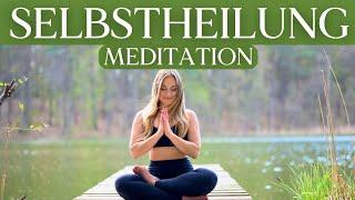 Selbstheilungskräfte aktivieren  Geführte Meditation Gesundheit & Selbstheilung