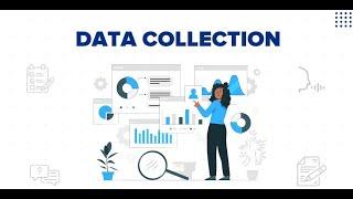 Data Collection: Method types and tools