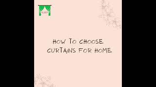 Tips On Choosing curtains | MS Decor Bangalore