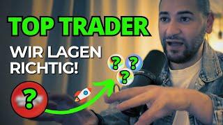 UNFASSBAR!  DAS kauft unser TOP TRADER & SMART MONEY ein! | Wir lagen richtig! 