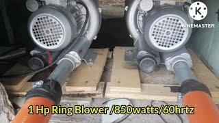 1 Hp RING BLOWER |850WATTS |50/60hz