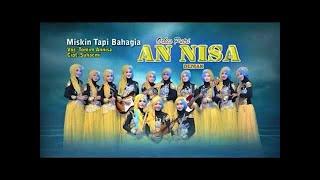 An Nisa - Miskin Tapi Bahagia [OFFICIAL]